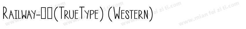 Railway-常规(TrueType) (Western)字体转换